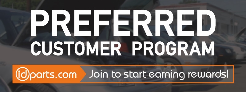 IDParts Preferred Customer Rewards Program Information